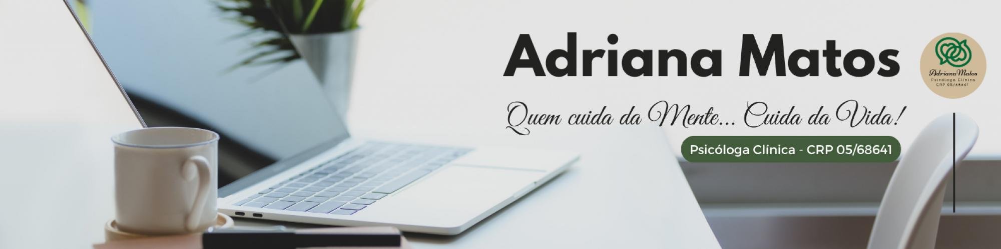Perfil do usuário Foto de capa Adriana Matos