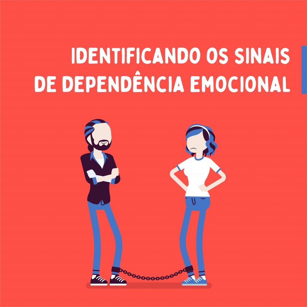 DEPENDÊNCIA EMOCIONAL