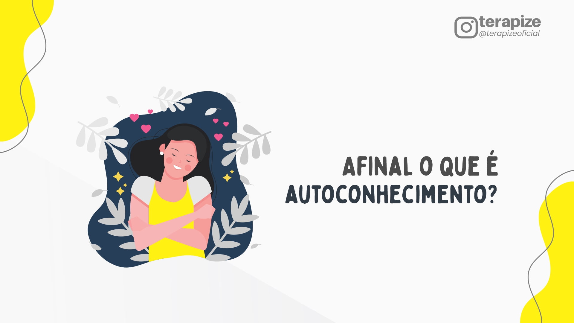 afinal, o que é autoconhecimento?