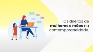 direitos das mulheres e mães